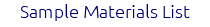Sample Materials List